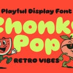 Chonky Pop Font