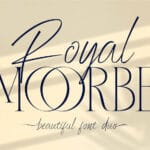 Royal Moorbe Font