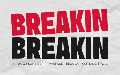Breakin Font