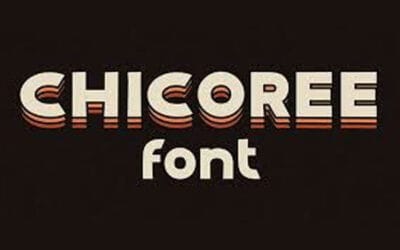 Chicoree Font