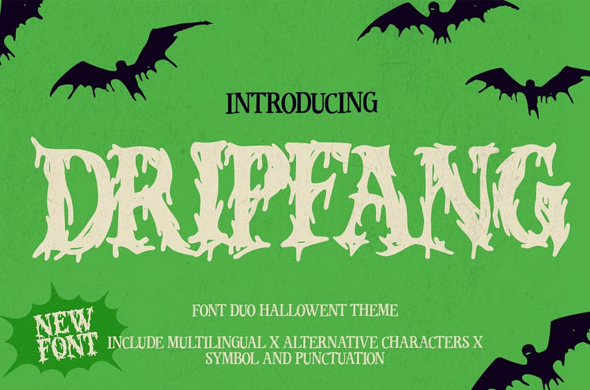 Dripfang Font