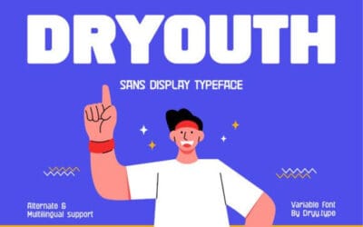 Dryouth Font