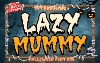 Lazy Mummy Font