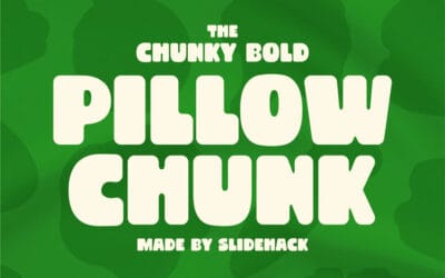 Pillow Chunk Font