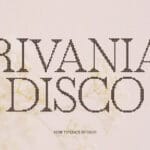 Rivania Disco Font