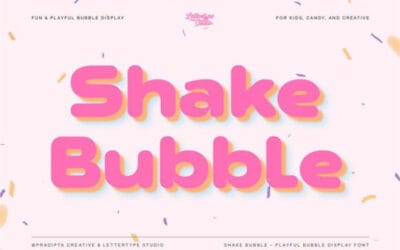 Shake Bubble Font