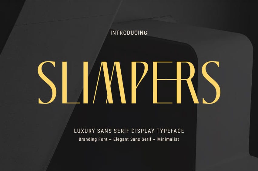 Slimpers Font