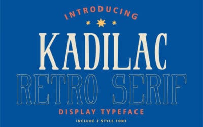 Kadilac Font