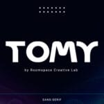 Tomy Font