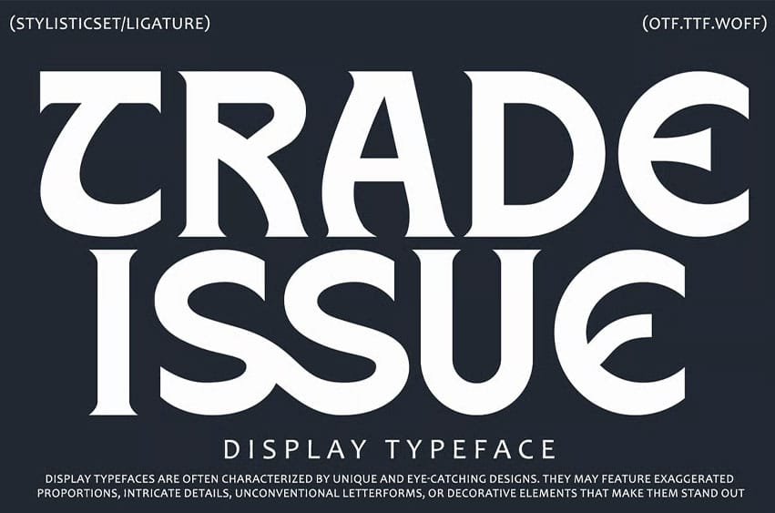 Trade Issue Font