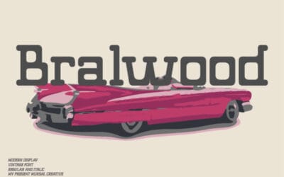 Bralwood Font