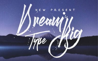 Dream Big Font