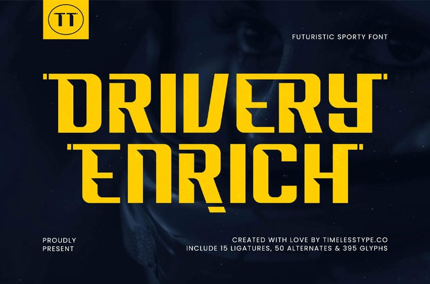 Drivery Enrich Font