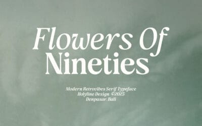 Flowers Of Nineties Font