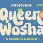 Queen Wosha Font