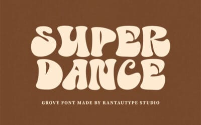 Super Dance Font