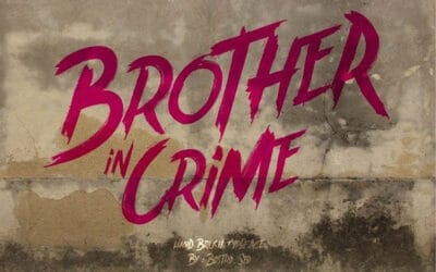 Brother in Crime Font