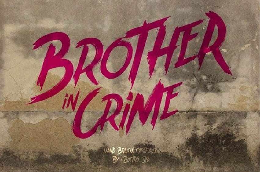 Brother in Crime Font