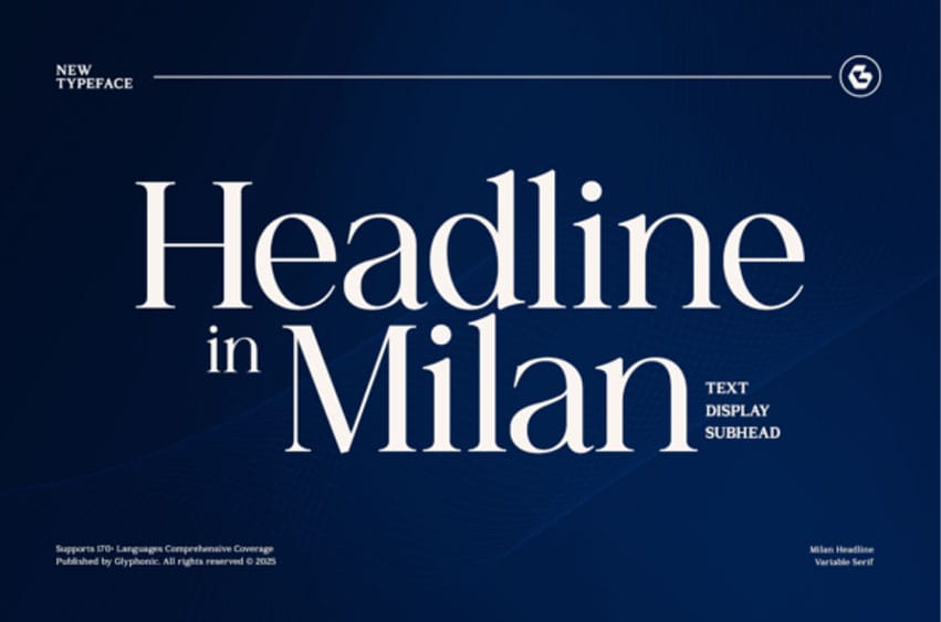 Headline in Milan Font