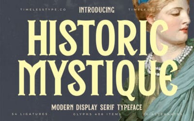 Historic Mystique Font