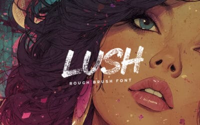 Lush Font