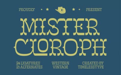 Mister Cloroph Font