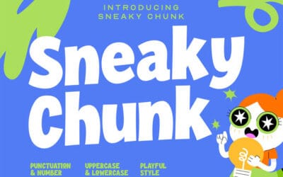 Sneaky Chunk Font