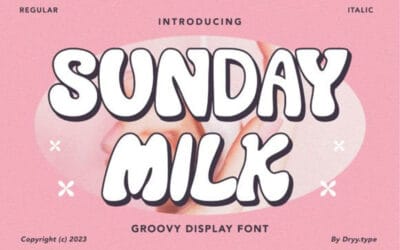Sunday Milk Font
