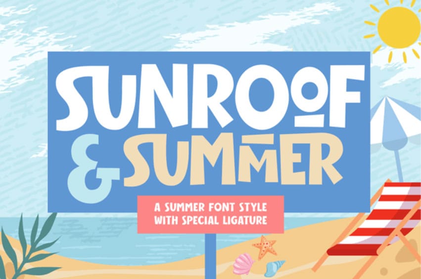 Sunroof & Summer Font