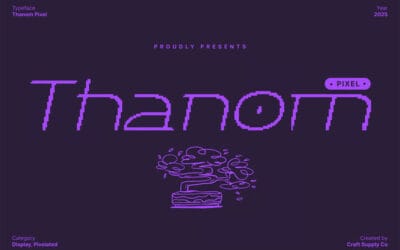 Thanom Pixel Font