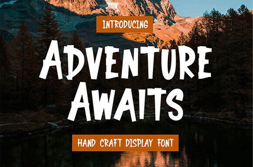 Adventure Awaits Font