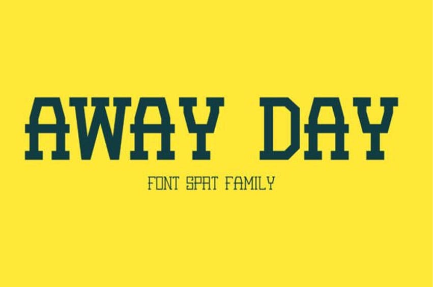 Away Day Font