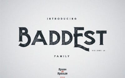 Baddest Typeface Font