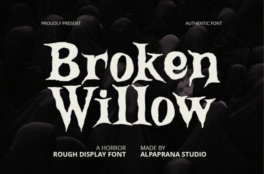 Broken Willow Font