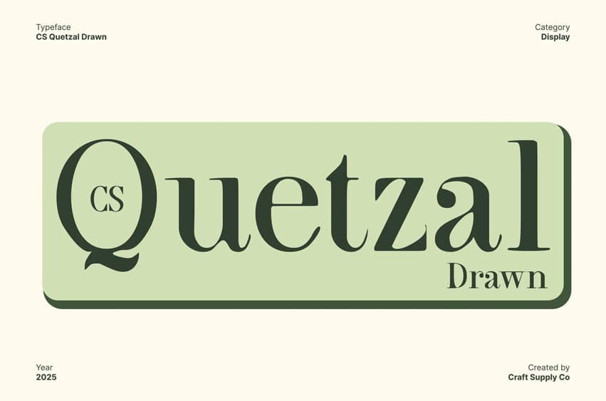CS Quetzal Drawn Font