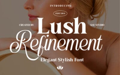 Lush Refinement Font
