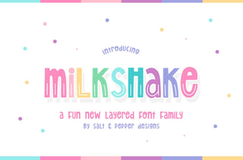 Milkshake Layered Font