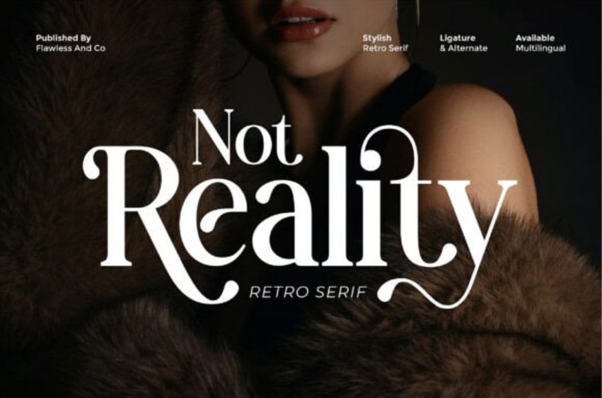 Not Reality Font