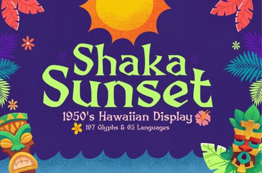 Shaka Sunset Font
