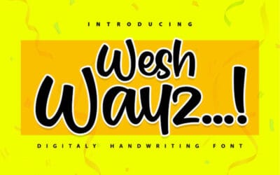 Weshwayz Font