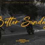Better Sunday Font
