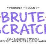 Brute Scratch Font