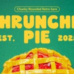 Chrunchie Pie Font