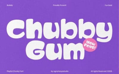 Chubby Gum Font