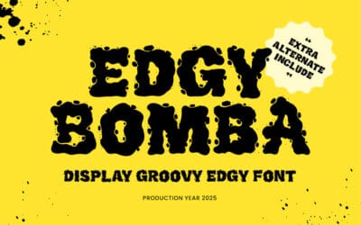 Edgy Bomba Font