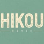 Hikou Rough Font