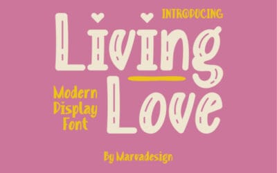 Living Love Font