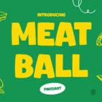 Meatball Sans Font