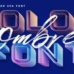 Ombre Color Font