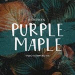 Purple Maple Font